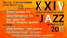XXIV FESTIVAL INTERNACIONAL DE JAZZ DE BADAJOZ